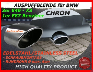 passend für BMW Auspuffblende rund Edelstahl 3er E46 1er E87 X3 E83